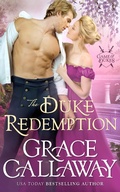 Cover: The Duke Redemption (Game of Dukes, #4) - Grace Callaway