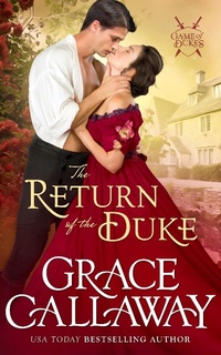 Enlarge image Cover: The Return of the Duke (Game of Dukes, #5) - Grace Callaway