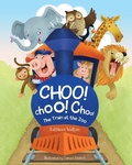 Cover: Choo! Choo! Choo! - Blue Balloon Books