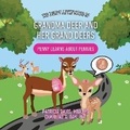 Cover: The Money Adventures of Grandma Deer and her Grand Deers - She Rises Studios