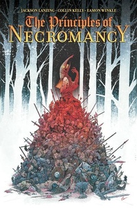 Abbildung von: The Principles of Necromancy, Volume 1 - Magma Comix