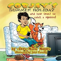 Enlarge image Cover: Cobjay's Summer Holiday and How (Not) to Catch A Squirrel - Prime Seven Media