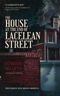 Cover: The House at the End of Lacelean Street - Dark Matter Ink