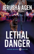 Cover: Lethal Danger - Sdg Words, LLC