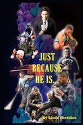 Cover: Just Because He Is... - Jazzy Kitty Publications
