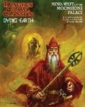 Cover: Dungeon Crawl Classics Dying Earth #4: Mind Weft of the Moonstone Palace - Goodman Games
