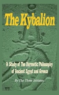 Cover: The Kybalion - Ancient Wisdom Publications