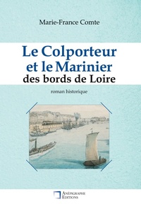 Abbildung von: Le Colporteur et le Marinier des bords de Loire - Anepigraphe