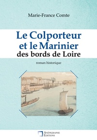 Abbildung von: Le Colporteur et le Marinier des bords de Loire - Anepigraphe