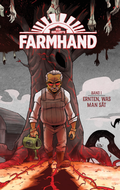 Cover: Farmhand 1 - Softcover - Skinless Crow