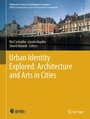 Cover: Urban Identity Explored: Architecture and Arts in Cities - Springer