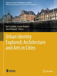 Enlarge image Cover: Urban Identity Explored: Architecture and Arts in Cities - Springer