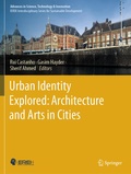 Cover: Urban Identity Explored: Architecture and Arts in Cities - Springer