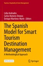 Cover: The Spanish Model for Smart Tourism Destination Management - Springer