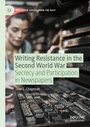 Cover: Writing Resistance in the Second World War - Palgrave Macmillan