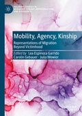 Cover: Mobility, Agency, Kinship - Palgrave Macmillan
