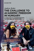 Cover: The Challenge to Academic Freedom in Hungary - De Gruyter