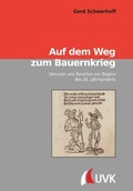 Cover: Auf dem Weg zum Bauernkrieg - Uvk Verlag