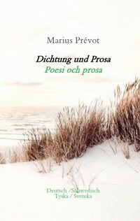 Abbildung von: Dichtung und Prosa/ Poesi och prosa - tredition