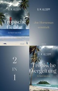 Cover: Joe Horseman ermittelt in Tropische Gefahr - Tropische Vergeltung - Atlantik Verlag