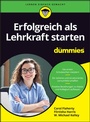 Cover: Erfolgreich als Lehrkraft starten für Dummies - Wiley-VCH