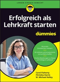 Abbildung von: Erfolgreich als Lehrkraft starten für Dummies - Wiley-VCH