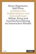 Cover: Landsknechte, Soldatenfrauen und Nationalkrieger - Campus Verlag Digital