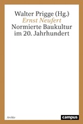 Cover: Ernst Neufert - Campus Verlag Digital