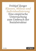 Cover: Klassen, Milieus und Individualisierung - Campus Verlag Digital