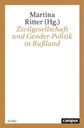 Abbildung von: Zivilgesellschaft und Gender-Politik in Rußland - Campus