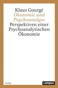 Cover: &Ouml;konomie und Psychoanalyse - Campus Verlag Digital