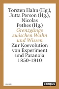 Cover: Grenzg&auml;nge zwischen Wahn und Wissen - Campus Verlag Digital