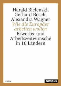 Abbildung von: Wie die Europäer arbeiten wollen - Campus