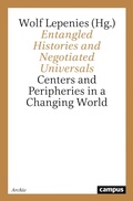 Cover: Entangled Histories and Negotiated Universals - Campus Verlag Digital