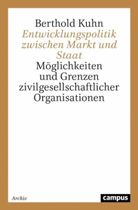 Abbildung von: Entwicklungspolitik zwischen Markt und Staat - Campus