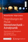 Bild: Fingerübungen der Physik: Himmelsmechanik - Astrodynamik - Springer Spektrum