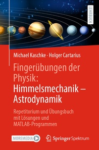 Abbildung von: Fingerübungen der Physik: Himmelsmechanik - Astrodynamik - Springer Spektrum