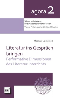 Abbildung von: Literatur ins Gespräch bringen - Praesens Verlag
