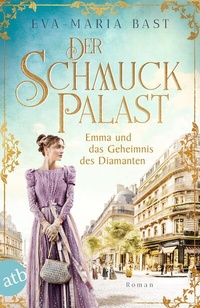 Abbildung von: Der Schmuckpalast - Emma und das Geheimnis des Diamanten - Aufbau Taschenbuch
