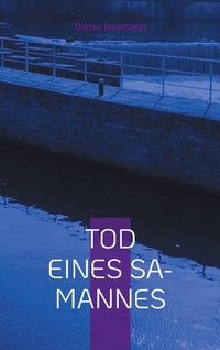 Enlarge image Cover: Tod eines SA-Mannes - BoD - Books on Demand