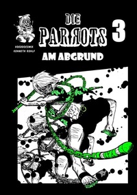 Enlarge image Cover: die Parrots / die Parrots am Abgrund - epubli