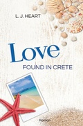 Cover: Love found in Crete - Tolino Media