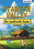 Cover: Stardew Valley - Der inoffizielle Guide - Bildner Verlag