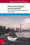 Cover: Putting knowledge(s) into perspective? - Brill Deutschland