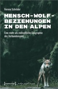 Cover: Mensch-Wolf-Beziehungen in den Alpen - transcript