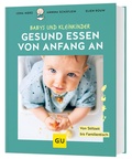 Cover: Gesund essen von Anfang an - Gr&auml;fe und Unzer