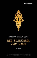 Cover: Der Schl&uuml;ssel zum Haus - Secession Verlag Berlin