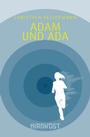 Cover: Adam und Ada - Hirnkost