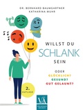 Cover: Willst Du schlank sein - Verlagshaus der &Auml;rzte