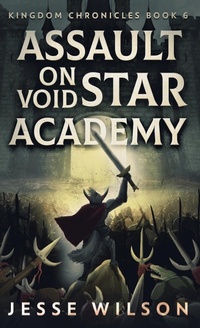 Enlarge image Cover: Assault On Void Star Academy - Next Chapter